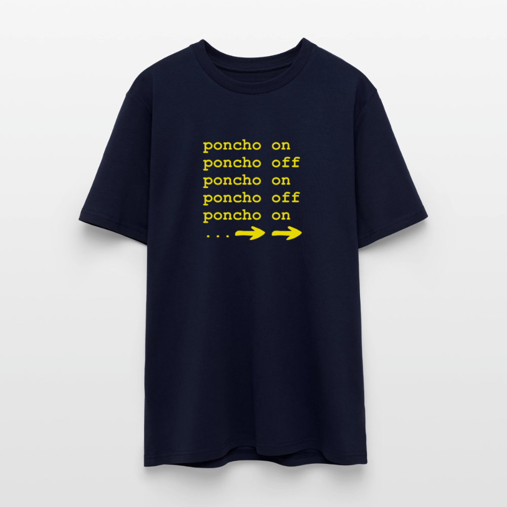 Poncho on/off | Unisex Bio-T-Shirt - Navy