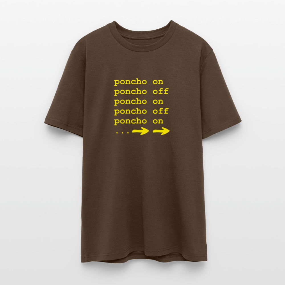 Poncho on/off | Unisex Bio-T-Shirt - Dunkelbraun