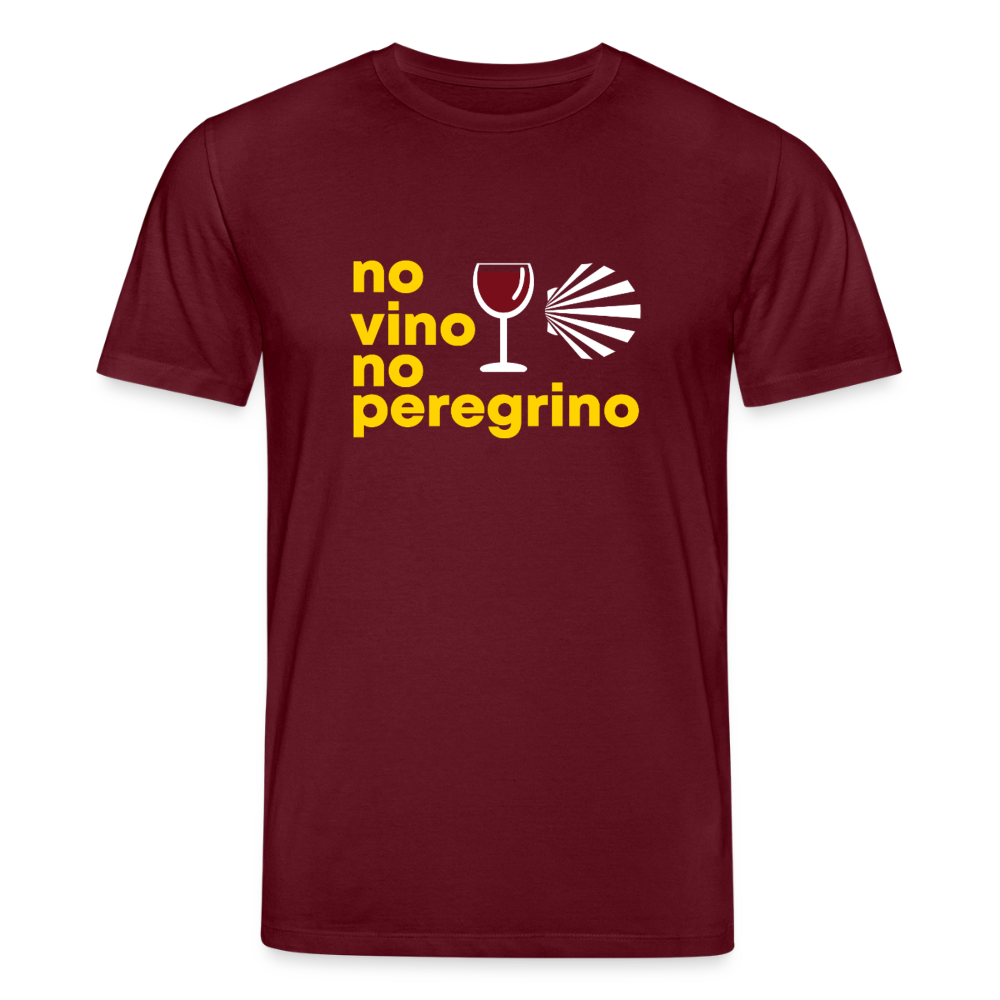T-Shirt: no vino no peregrino - 180g/m2 - Burgunderrot