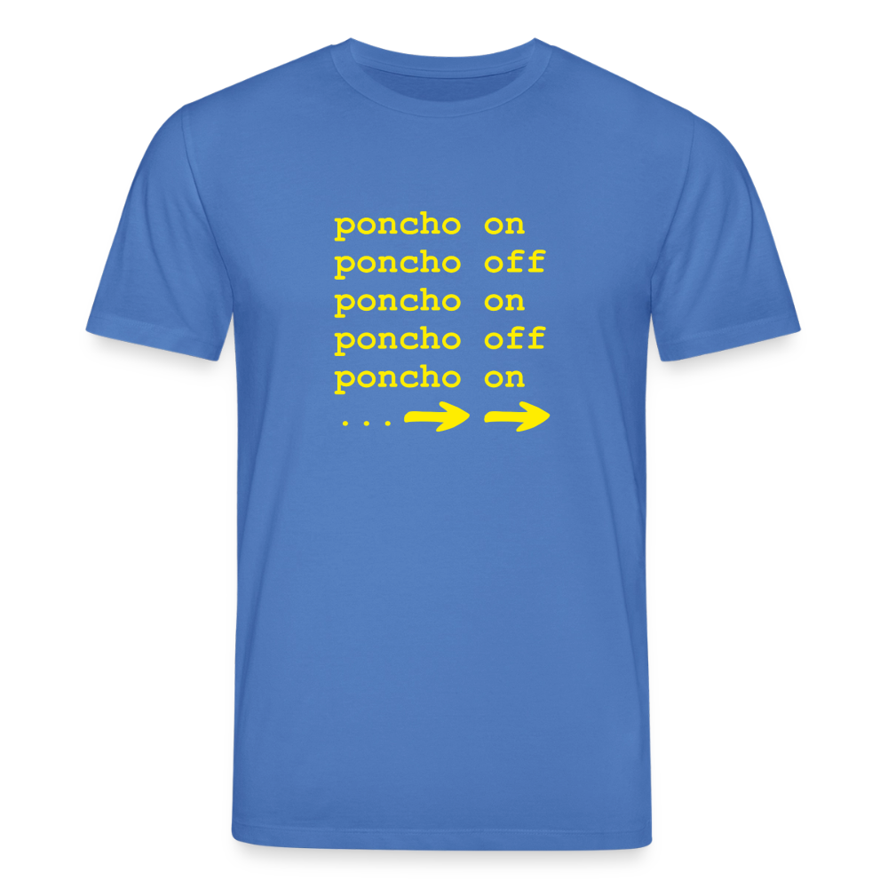 Poncho on/off | Unisex Bio-T-Shirt - Achtsames Blau