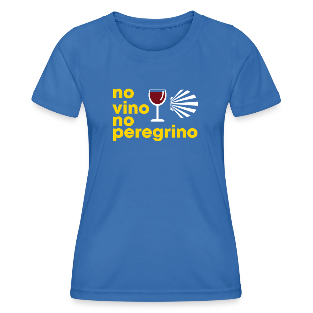 Frauen Funktions-T-Shirt: no vino no peregrino - Königsblau